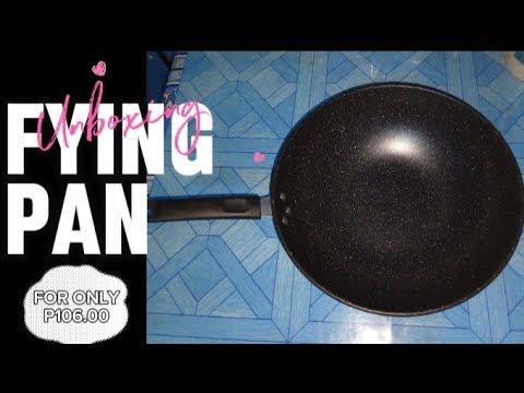 UNBOXING FRYING FAN 🍳NON-STICK🍳😅MALUWAG MALALIM FOR ONLY 1️⃣0️⃣6️⃣ PESOS