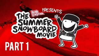 High Cascade Snowboard Camp Presents: The Summer Snowboard Movie 2016 - Part 1