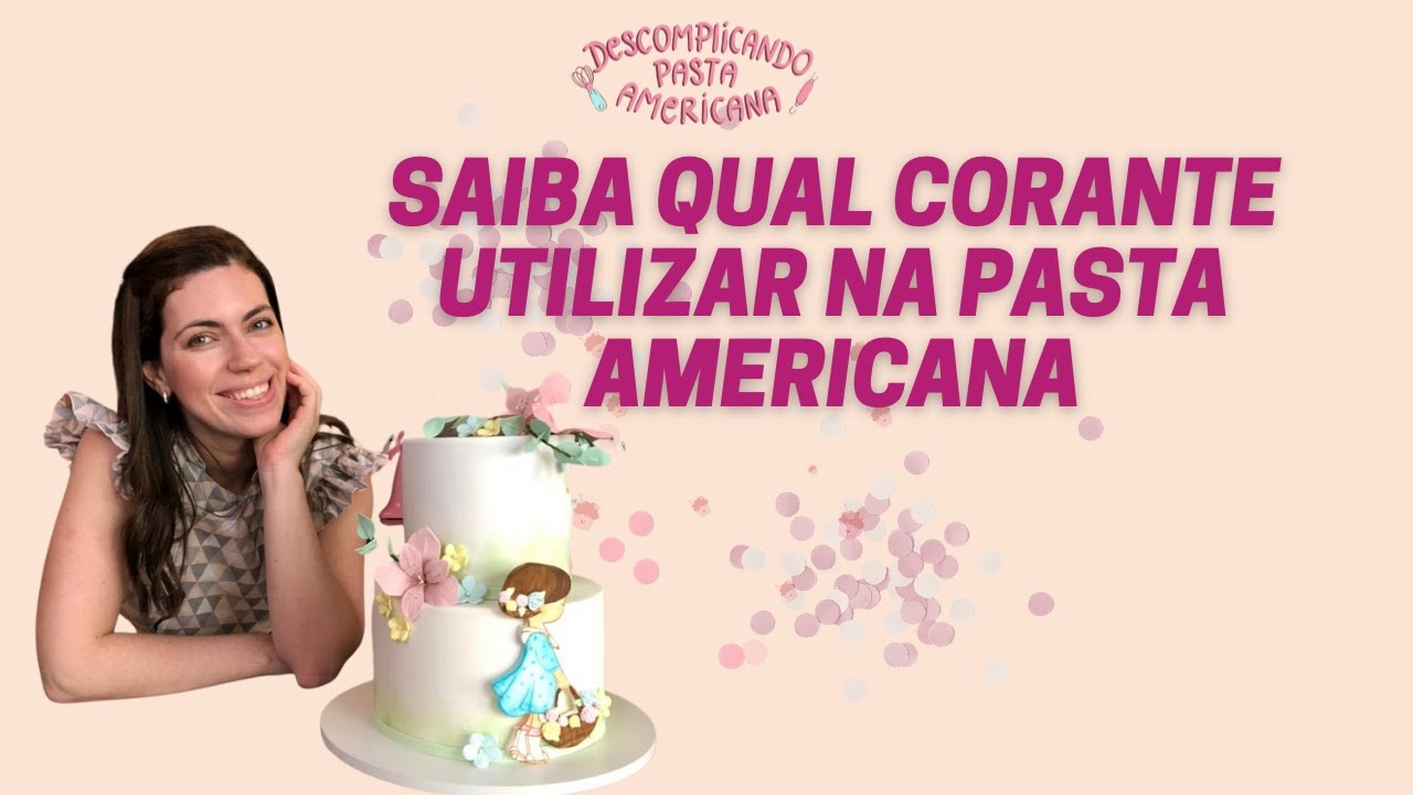 Tipos de corantes utilizados na pasta americana