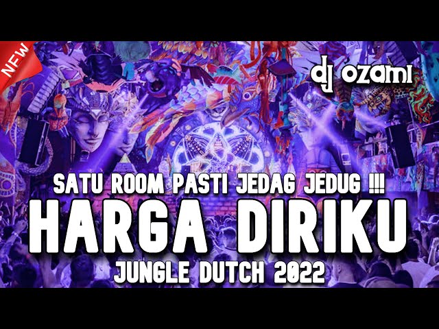 SATU ROOM PASTI JEDAG JEDUG !!! DJ HARGA DIRIKU X MERINDUKANMU NEW JUNGLE DUTCH 2022 FULL BASS class=