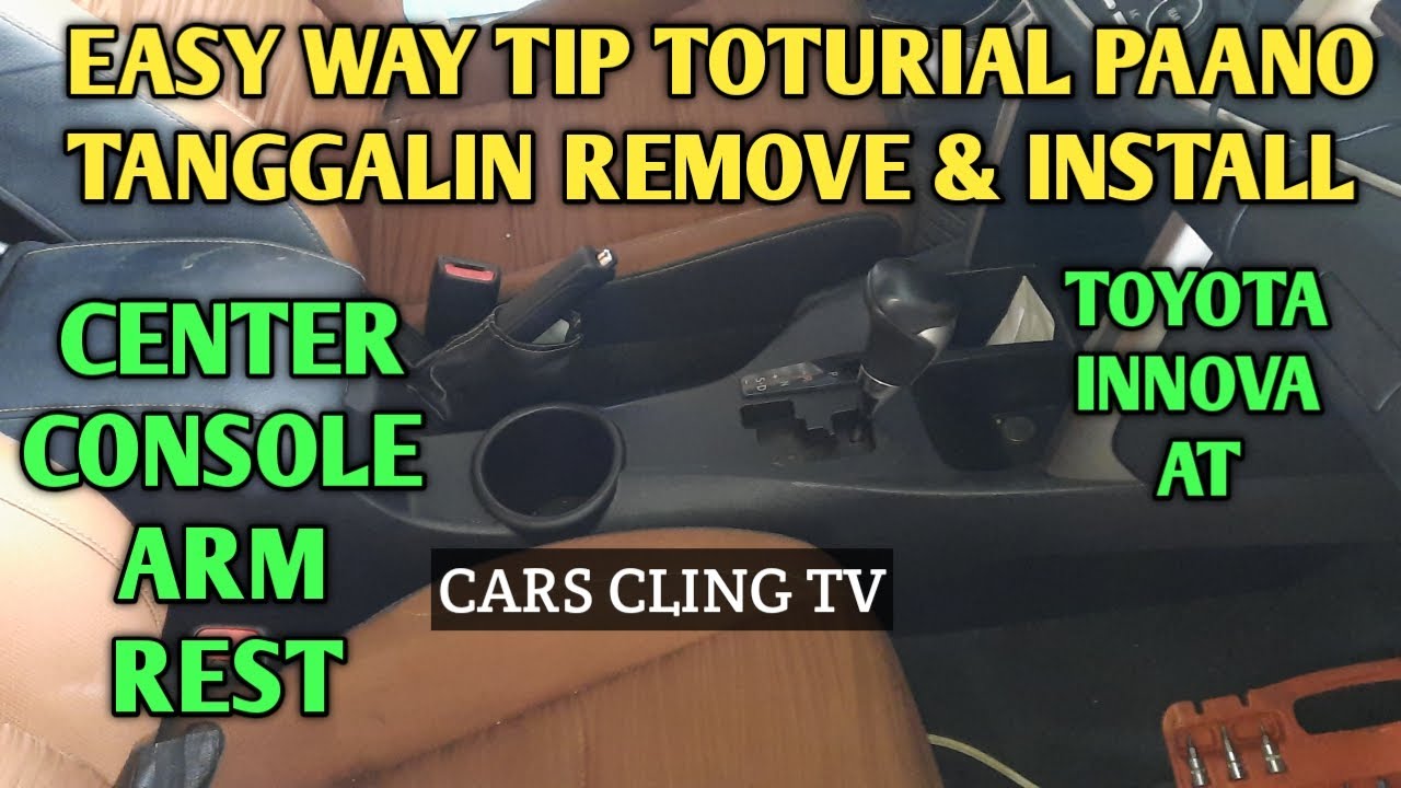 Control Arm Innova TOYOTA INNOVA AT TRANSMISSION CENTER CONSOLE ARM REST REMOVAL AND ...