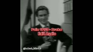 Pain 1993  Drake shortened  Edit Edit  edit  youtubeshorts edits