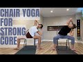 10 minutes chair yoga for strong core  flat belly slim waist feel your best