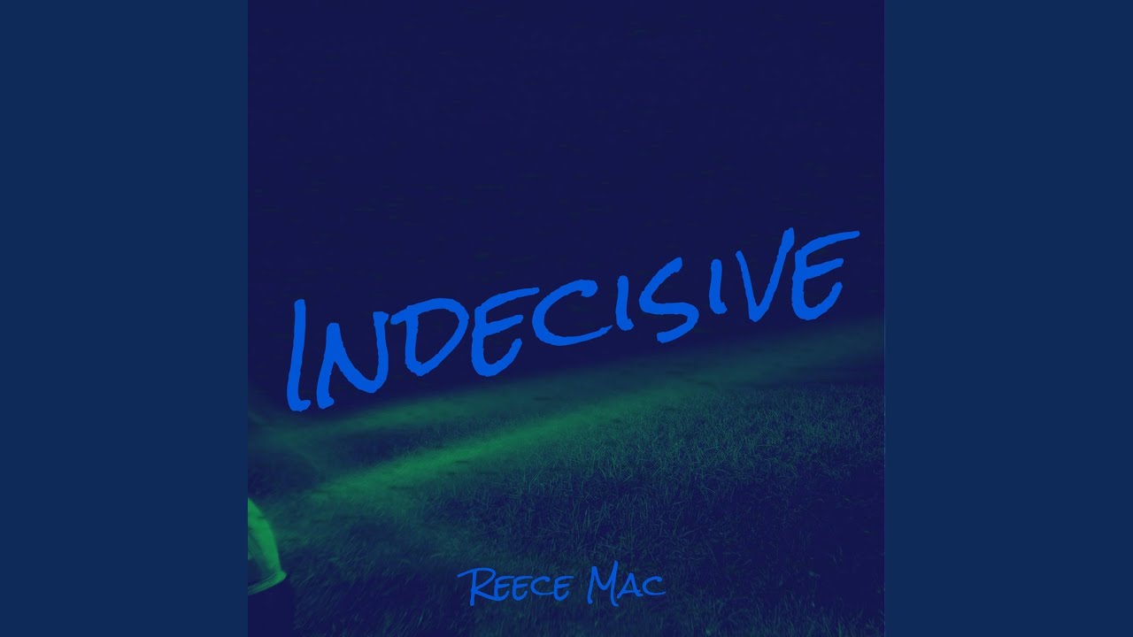 Watch Indecisive on YouTube Watch Indecisive on YouTube
