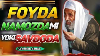 Намоз Вактида Савдо Килинса! Абдуллох Домла | Abdulloh Domla