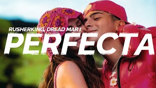 nadie va a entender jamas no hay nadie mas ❤ | Rusherking, Dread Mar I - Perfecta || LETRA