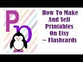 How To Make And Sell Printables On Etsy