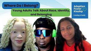 Where Do I Belong Young Transracial Adoptee Adults Talk About Race, Identity, & Belonging