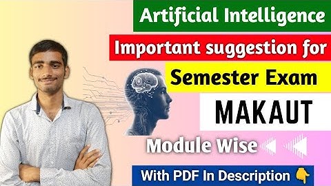 Artificial Intelligence Important suggestions for semester exam🎯 makaut #makaut_exam