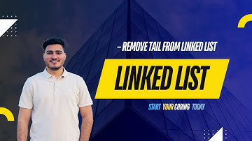 Delete Tail in Linked List | Remove Last Node