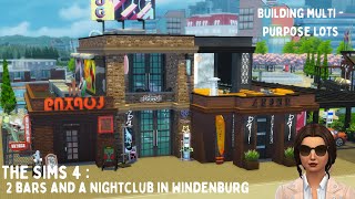 I BUILT 2 BARS AND A NIGHTCLUB on ONE LOT in Windenburg |The Sims 4| Speedbuild|No CC