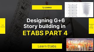 ETABS Part 4 Project Based Full Course | G+6 Building – Part 4 (Load Patterns Explained)