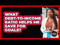 What Debt-to-income Ratio Helps Me Save For Goals? - Black Policy Pros