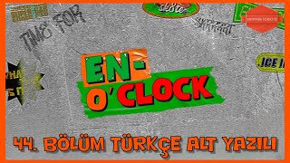 Enhypen - En-Oclock 44 Bölüm Türkçe Alt Yazılı