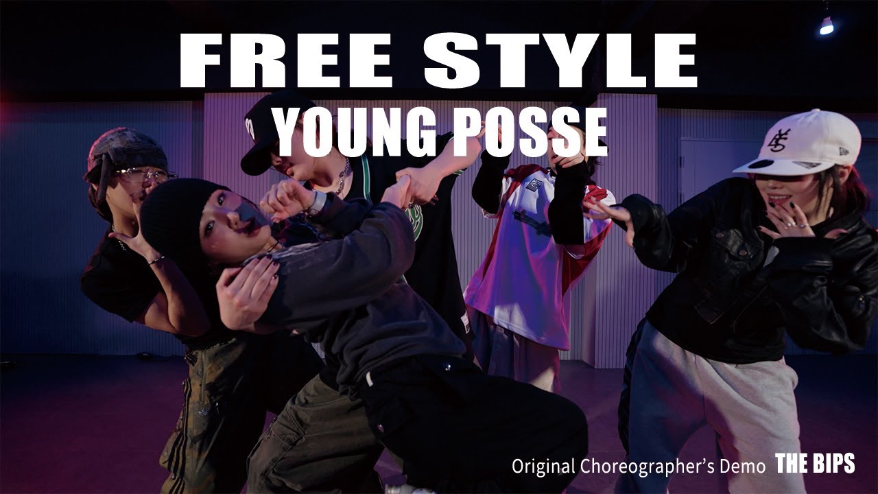 YOUNG POSSE - 'FREESTYLE' Original Choreography DEMO ver. | 안무가 시안 영상(THE BIPS)
