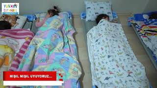 Yuvam İstanbul Anaokulu - Misil Misil Uyuyoruz