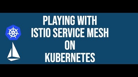 Kubernetes|Get started with Kubernetes Istio Installation and Deploy Sample Application With Grafana