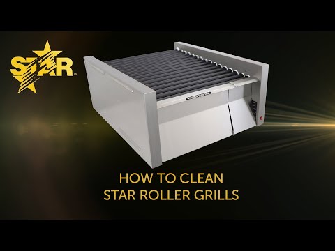 How To Clean A Star Roller Grill