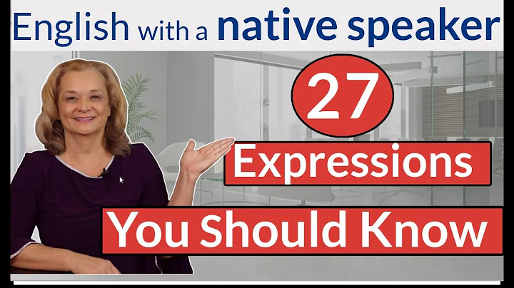 27 English Expressions You Should Know for Fluent ...
