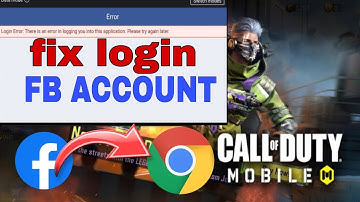 TUTORIAL HOW TO FIX ERROR LOGIN IN FACEBOOK ACCOUNT CALL OF DUTY MOBILE