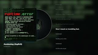 runtime.error - Awakening (Explicit) (Official Lyric Video)