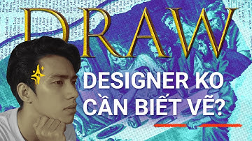 Học thiết kế có cần biết vẽ không?