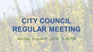 Malibu City Council Meeting August 27, 2018