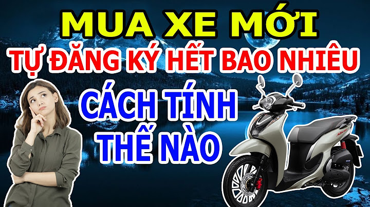 1 người đăng ký được bao nhiêu xe máy năm 2024