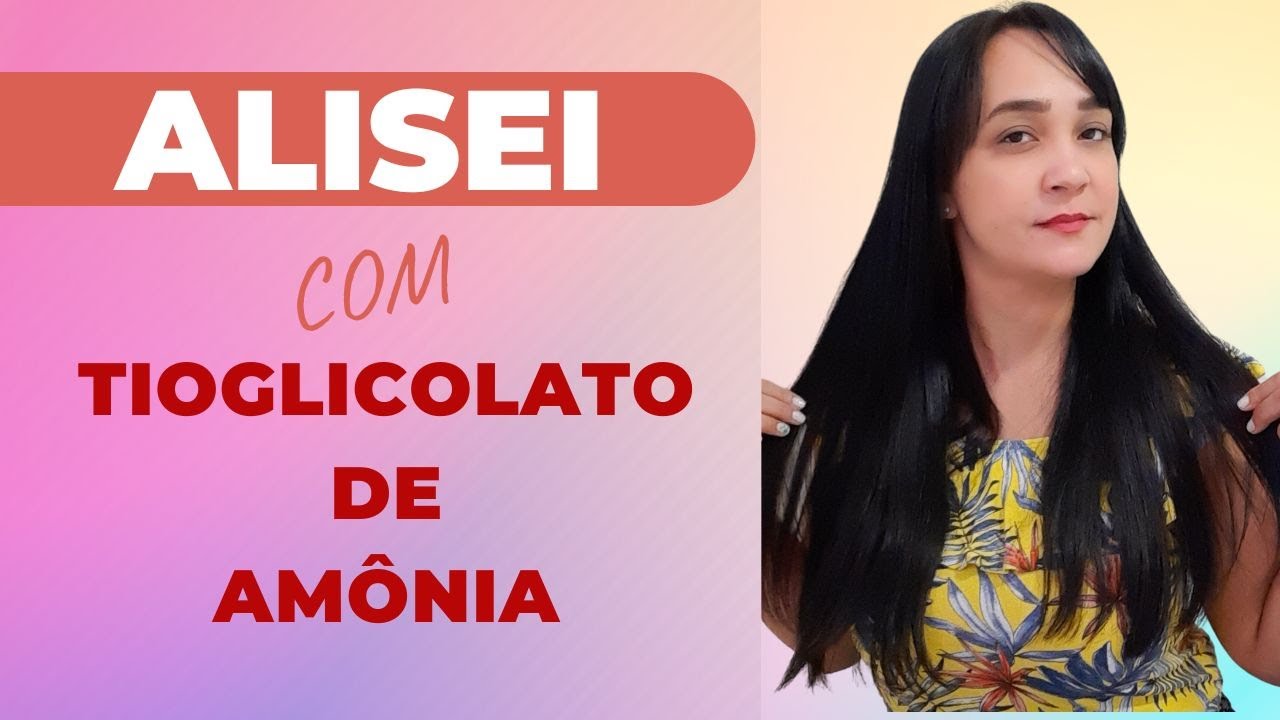 Alisamento com Tioglicolato de Amônia | Tutorial passo a passo - Como Alisei meu cabelo em casa!