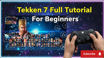 How To Play Tekken 7 Game | Full Tutorial For Beginners | Tekken 7 Gameplay Guide 2025