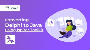 Step-by-Step Guide on How to Convert Delphi to Java Using Ispirer Toolkit