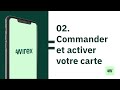 Comment utiliser wirex   commander et activer sa carte wirex