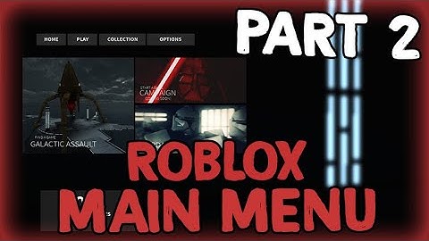 Roblox Scripting Main Menu - [PART 2] Button Features + Menu Music