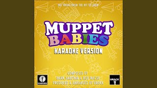 Muppet Babies (From 