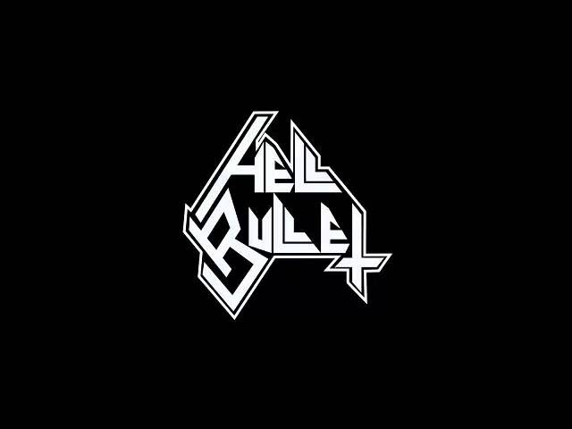 Hell Bullet - Toxic Attack