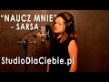 Sarsa - Naucz Mnie (cover by Martyna Szymanek - 10 lat)