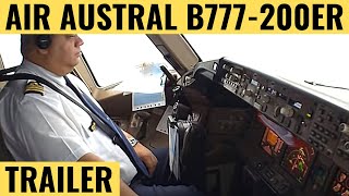 AIR AUSTRAL B777-200ER | TRAILER | Cockpit Video | Flightdeck Action | Flights In The Cockpit