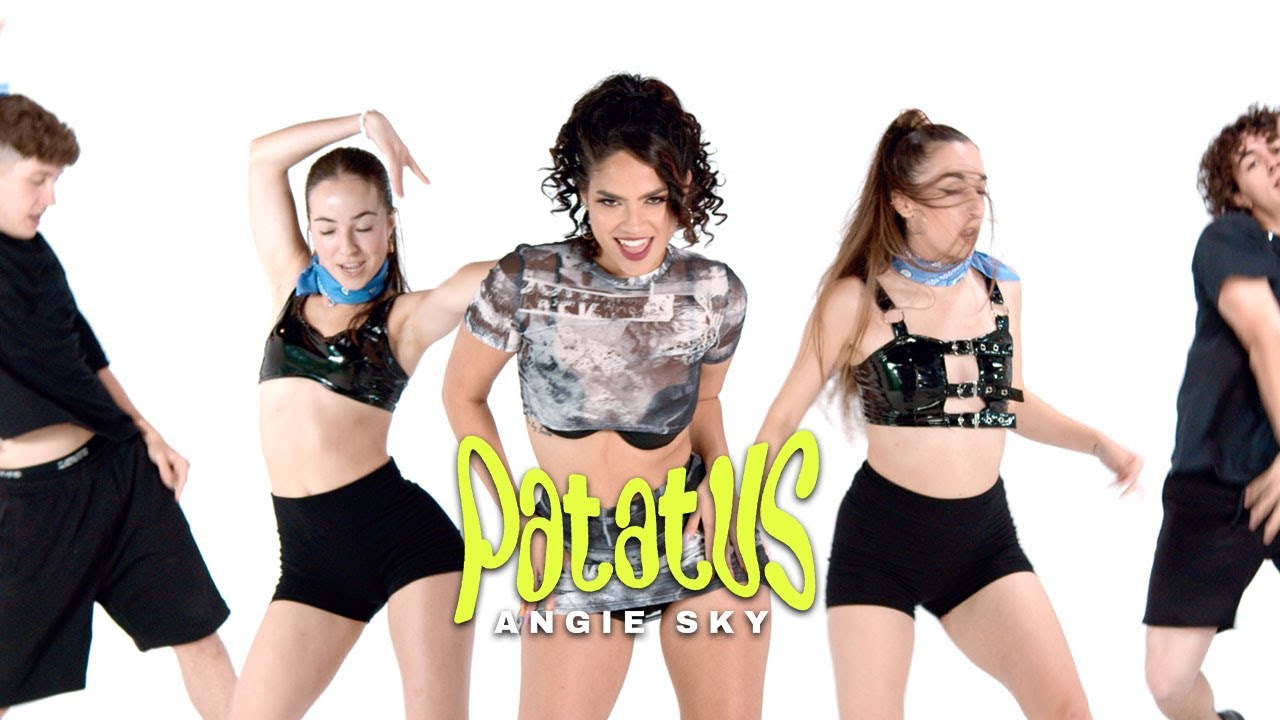 ANGIE SKY "PATATUS" (Video Oficial)