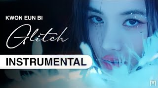 KWON EUN BI - Glitch | HQ Clean Instrumental