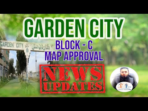 Garden City Block C Map Approval - Karachi Property