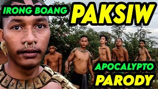 Paksiw Parody Trailer . Apocalypto Anak Sa Irong Boang
