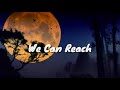 Blake Shelton - We Can Reach The Stars (Lyrics)