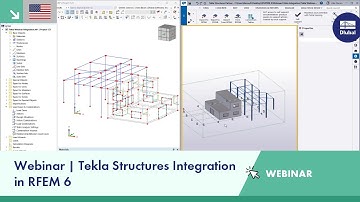 Webinar | Tekla Structures Integration in RFEM 6