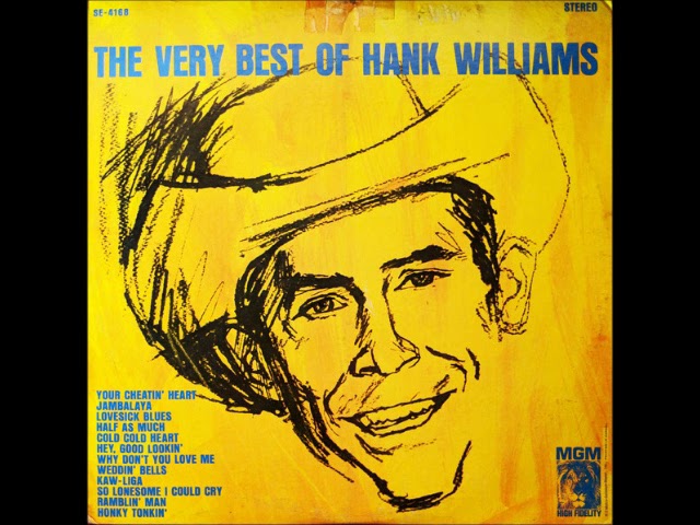 Hank Williams - The Very Best Of Hank Williams [Disc 3]