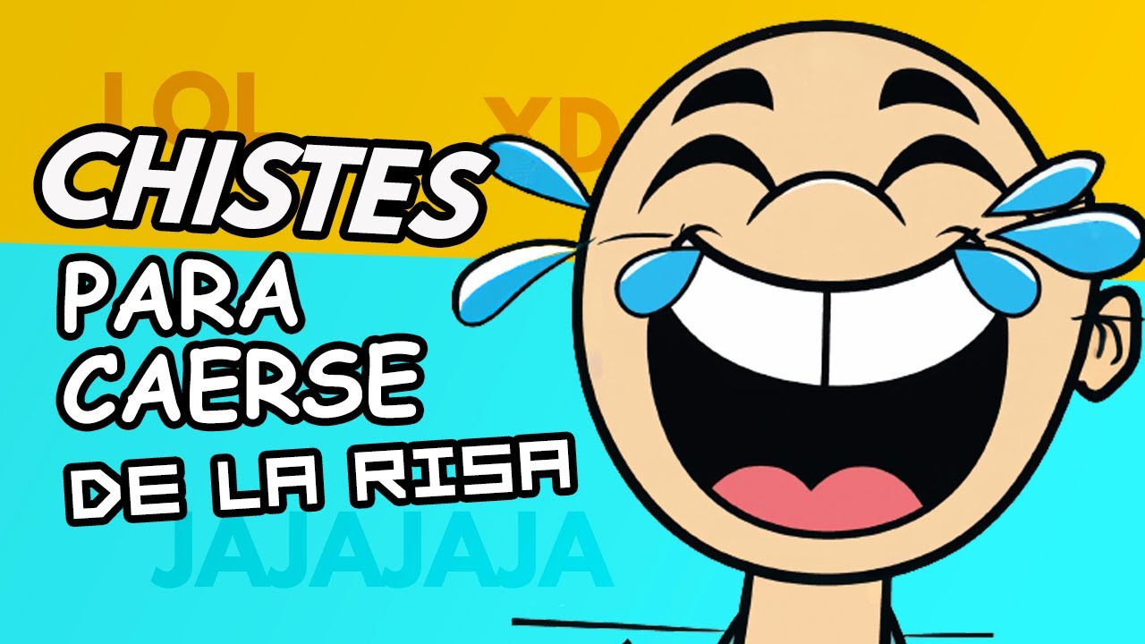 21 CHISTES para CAGARSE de la RISA - YouTube