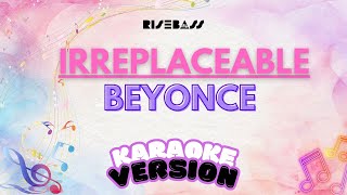 Beyoncé - Irreplaceable | Karaoke Version