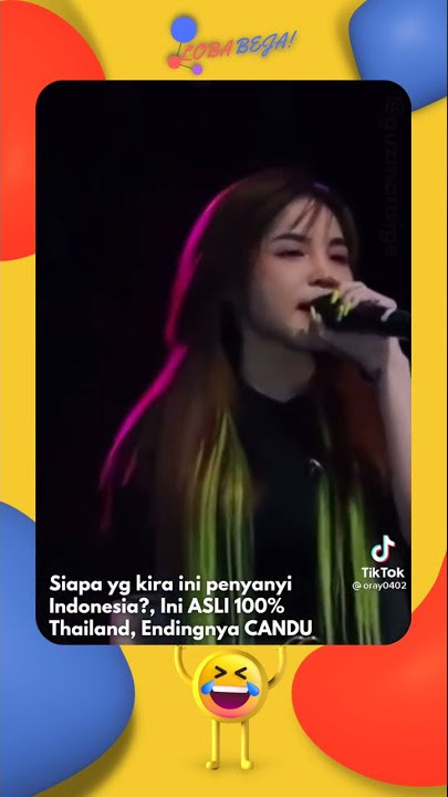 Penyanyi Thailand Nyanyi Lagu Dangdut Emang Lagi Syantik Siti Badriah