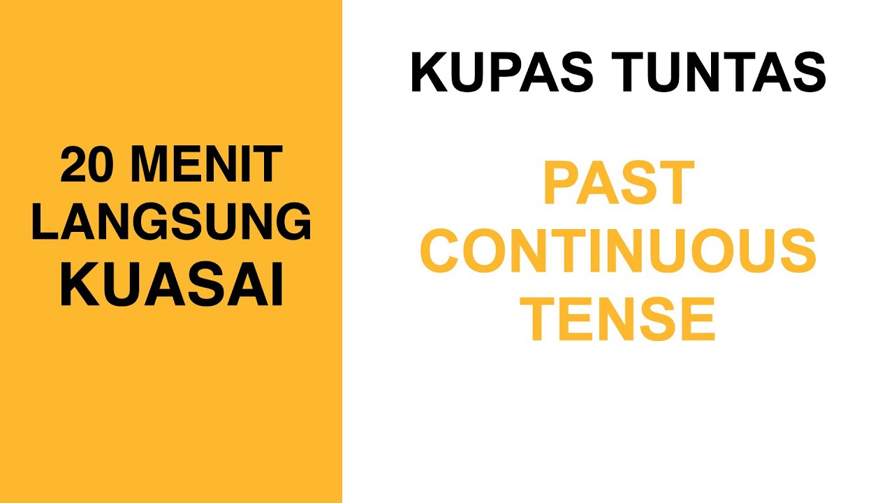 Belajar Past Continuous Tense | Bahasa Inggris
