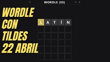 ¿Cuál es la respuesta de Wordle para el 22 de abril?