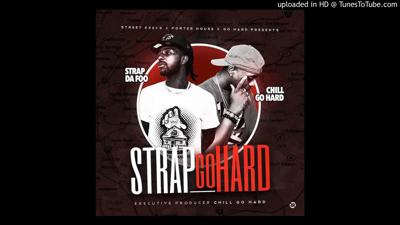 StrapDaFool "Fuck It" (Prod. ChillGoHard)